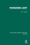 Paradise Lost - 9780367142940 by G. K. Hunter, 9780367142940