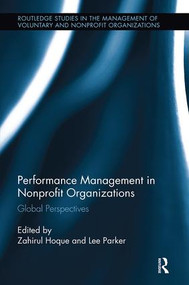 Performance Management in Nonprofit Organizations (Global Perspectives) by Zahirul Hoque, Lee Parker, 9781138339941