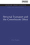 Personal Transport and the Greenhouse Effect by Peter Hughes, 9781138978225