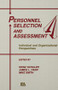 Personnel Selection and Assessment (Individual and Organizational Perspectives) by Heinz Schuler, James L. Farr, Mike Smith, 9781138978263