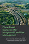 Place-Based Evaluation for Integrated Land-Use Management by Johan Woltjer, Ernest Alexander, Matthias Ruth, 9780367668747