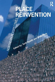 Place Reinvention (Northern Perspectives) by Arvid Viken, Torill Nyseth, 9780754674757