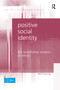 Positive Social Identity (The Quantitative Analysis of Ethics) by Nick Duncan, 9780367595104