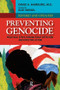 Preventing Genocide (Practical Steps Toward Early Detection and Effective Action) by David A. Hamburg, Elie Wiesel, 9781594515583