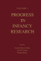 Progress in infancy Research (Volume 1) by Carolyn Rovee-Collier, Lewis P. Lipsitt, Harlene Hayne, 9781138003460