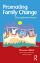 Promoting Family Change (The optimism factor) by Bronwen Elliott, Di O'Neill, 9781864489453