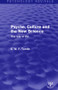Psyche, Culture and the New Science (The Role of PN) by E. W. F. Tomlin, 9781138654020