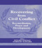 Recovering from Civil Conflict (Reconciliation, Peace and Development) by Edward Newman, Albrecht Schnabel, 9780714682679