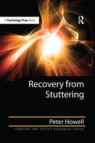 Recovery from Stuttering by Peter Howell, 9781138997103