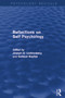 Reflections on Self Psychology (Psychology Revivals) by Joseph Lichtenberg, Samuel Kaplan, 9780415718431