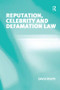 Reputation, Celebrity and Defamation Law by David Rolph, 9781138246621
