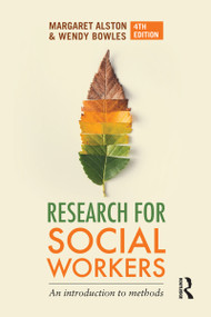 Research for Social Workers (An introduction to methods) by Margaret Alston, 9781760297442