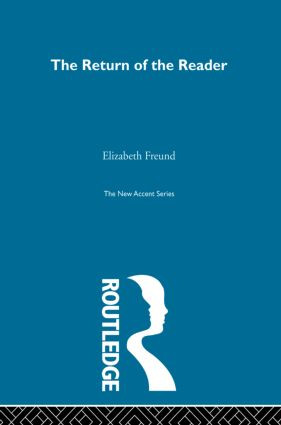 Return Of Reader by Elizabeth Freund, 9780415850377