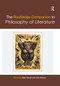 The Routledge Companion to Philosophy of Literature by Noël Carroll, John Gibson, 9780367360399