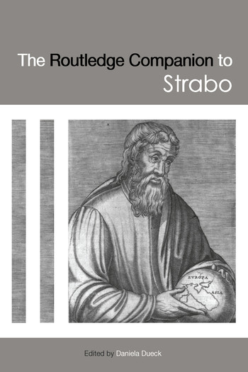 The Routledge Companion to Strabo by Daniela Dueck, 9780367581299