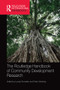 The Routledge Handbook of Community Development Research by Lynda Shevellar, Peter Westoby, 9780367580834