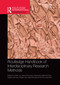 Routledge Handbook of Interdisciplinary Research Methods by Celia Lury, Rachel Fensham, Alexandra Heller-Nicholas, Sybille Lammes, Angela Last, Mike Michael, Emma Uprichard, 9780367659882