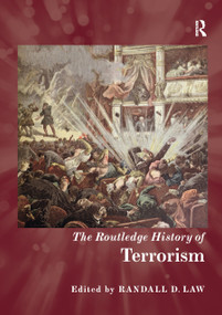 The Routledge History of Terrorism by Randall D. Law, 9780367867058