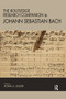 The Routledge Research Companion to Johann Sebastian Bach by Robin Leaver, 9780367581435
