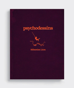 Psychodessins by Sébastien Léon, Graham Burnett, 9781955125383