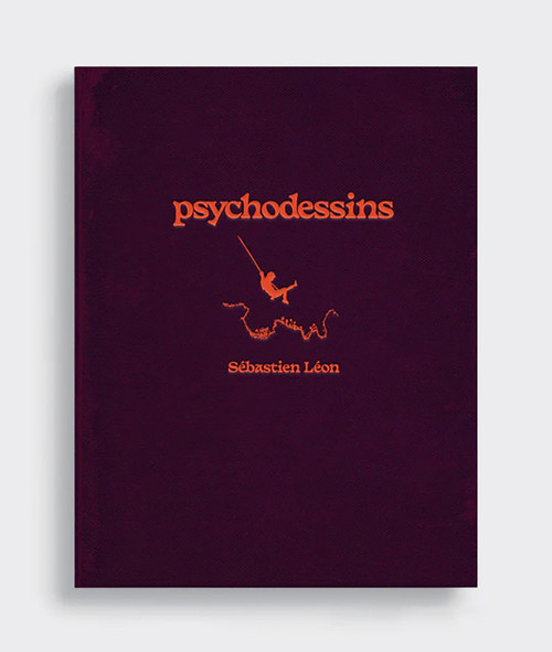 Psychodessins by Sébastien Léon, Graham Burnett, 9781955125383