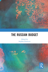 The Russian Budget by Stephen Fortescue, 9780367583743