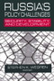 Russia's Policy Challenges (Security, Stability and Development) by Stephen K. Wegren, 9780765610805