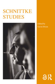 Schnittke Studies by Gavin Dixon, 9780367229924