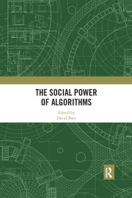 The Social Power of Algorithms by David Beer, 9780367592813