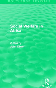 Social Welfare in Africa by John Dixon, 9781138946903
