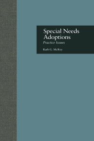 Special Needs Adoptions (Practice Issues) by Ruth G. McRoy, 9781138004306