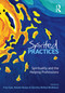 Spirited Practices (Spirituality and the helping professions) by Fran Gale, 9781741750614