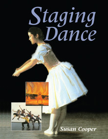 Staging Dance by Susan Cooper, 9780878300815