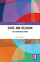 State and Religion (The Australian Story) by Renae Barker, 9780367586812