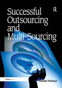 Successful Outsourcing and Multi-Sourcing by Derek Parlour, 9780367670122