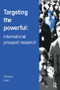 Targeting the Powerful (International Prospect Research) by Vanessa Hack, 9780851423654