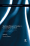 Teaching Women's Studies in Conservative Contexts (Considering Perspectives for an Inclusive Dialogue) by Cantice Greene, 9780367597146