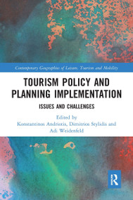 Tourism Policy and Planning Implementation (Issues and Challenges) by Konstantinos Andriotis, Dimitrios Stylidis, Adi Weidenfeld, 9780367665340