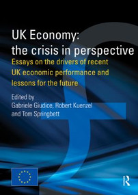 UK Economy: The Crisis in Perspective by Gabriele Giudice, Robert Kuenzel, Tom Springbett, 9789279197062