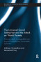 The Universal Social Safety-Net and the Attack on World Poverty (Pressing Need, Manageable Cost, Practical Possibilities, Favourable Spillovers) by Anthony Clunies-Ross, Mozammel Huq, 9781138243996