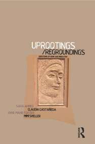 Uprootings/Regroundings (Questions of Home and Migration) by Sara Ahmed, Claudia Castada, Anne-Marie Fortier, Mimi Sheller, 9781859736296