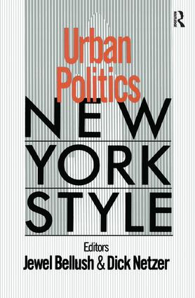 Urban Politics (New York Style) by J. Bellush, Dick Netzer, 9780873326032