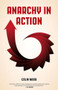 Anarchy in Action by Colin Ward, 9781629632384
