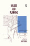 Values and Planning by Huw Thomas, 9781138268951
