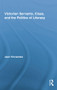 Victorian Servants, Class, and the Politics of Literacy by Jean Fernandez, 9781138878143