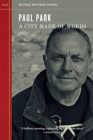 City Made of Words by Paul Park, 9781629636429