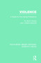 Violence (A Guide for the Caring Professions) by R. Glynn Owens, J. Barrie Ashcroft, 9781138671300