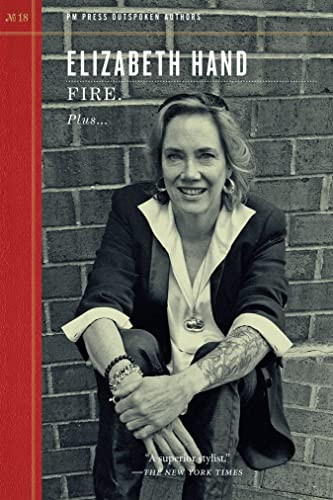Fire. by Elizabeth Hand, 9781629632346