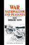 War, Nationalism and Peasants: Java Under the Japanese Occupation, 1942-45 (Java Under the Japanese Occupation, 1942-45) by Shigeru Sato, 9781563245459