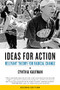 Ideas for Action (Relevant Theory for Radical Change) by Cynthia Kaufman, 9781629631479